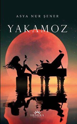 Yakamoz - Asya Nur Şener kitap kapağı