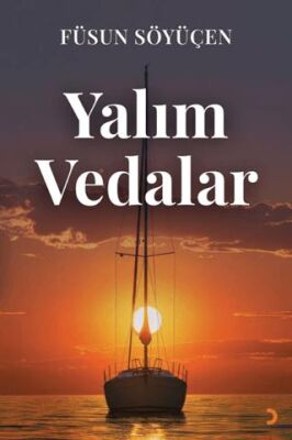 Cinius Yayınevi Yalım Vedalar & Füsun Söyüçen - Füsun Söyüçen kitap kapağı