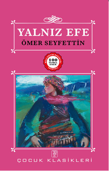 Sis Yayıncılık Yalnız Efe - Ömer Seyfettin kitap kapağı