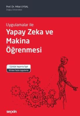 Yapay Zeka ve Makina Öğrenmesi - Mitat Uysal kitap kapağı