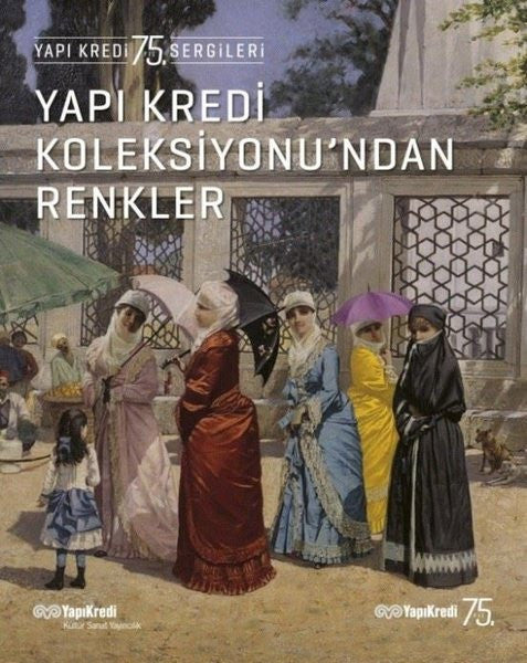Yapı Kredi Koleksiyonu'ndan Renkler - Ahsen Erdoğan kitap kapağı