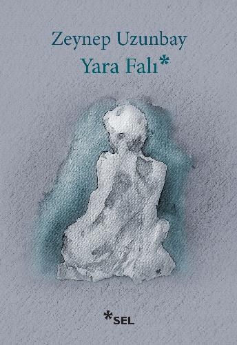 Yara Falı | Sel Yayıncılık