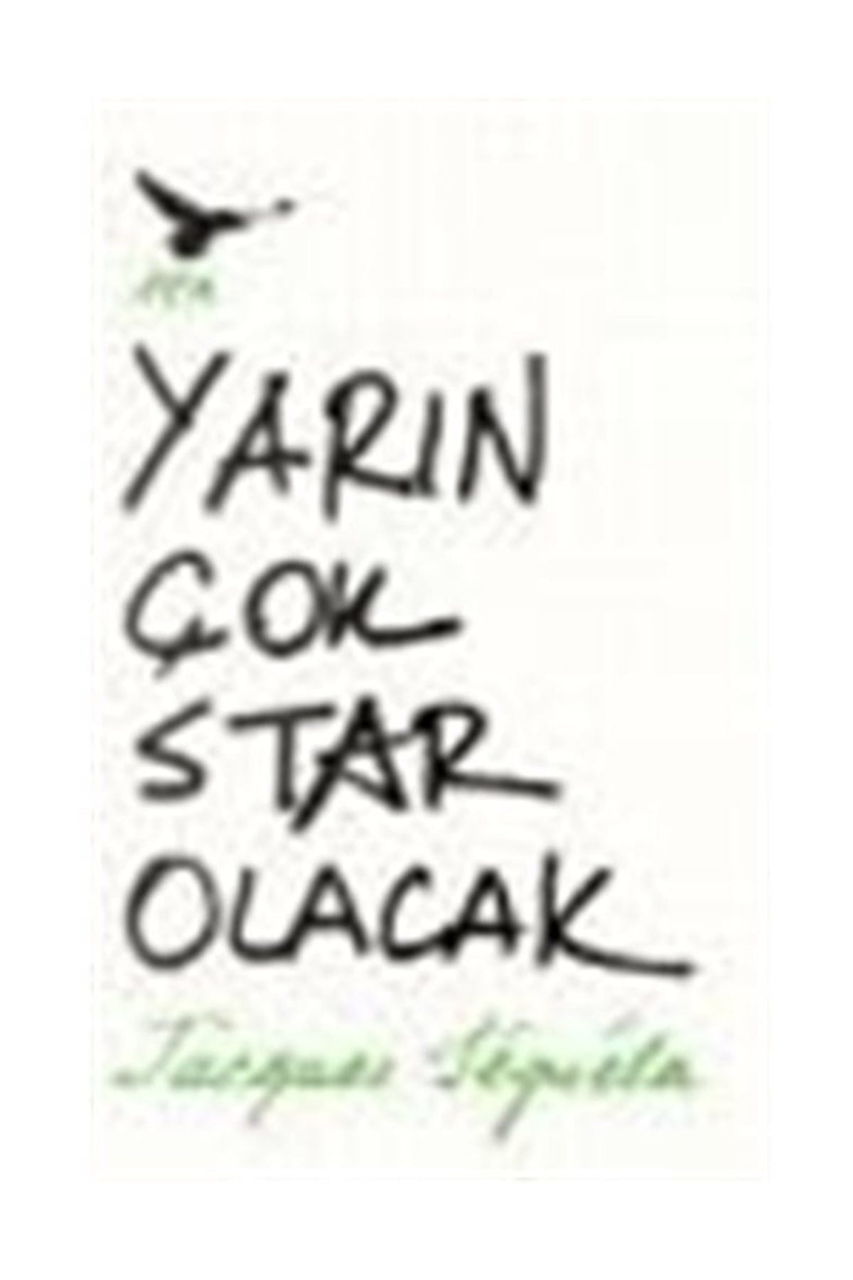 Yarın Çok Star Olacak - Jacques Seguela (1988 Basım) - Jacques Seguela kitap kapağı