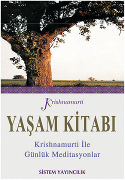 Yaşam Kitabı - Günlük Meditasyonlar - Jiddu Krishnamurti kitap kapağı