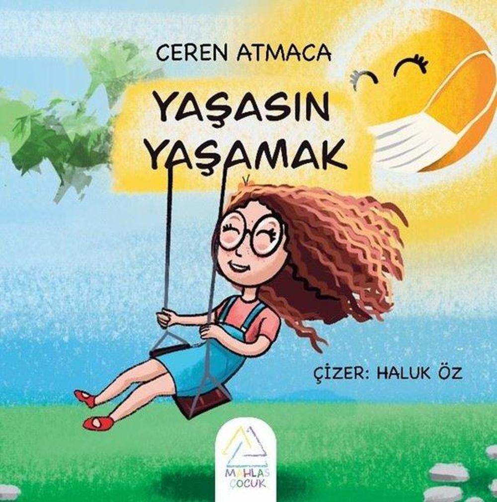 Yaşasın Yaşamak | Mahlas Çocuk