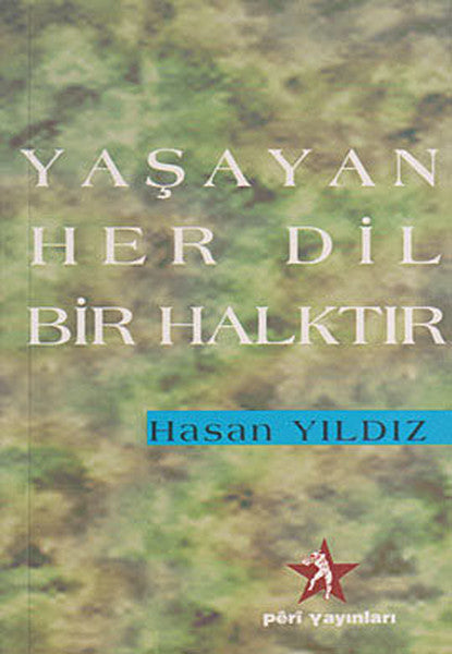Yaşayan Her Dil Bir Halktır - Hasan Yıldız kitap kapağı