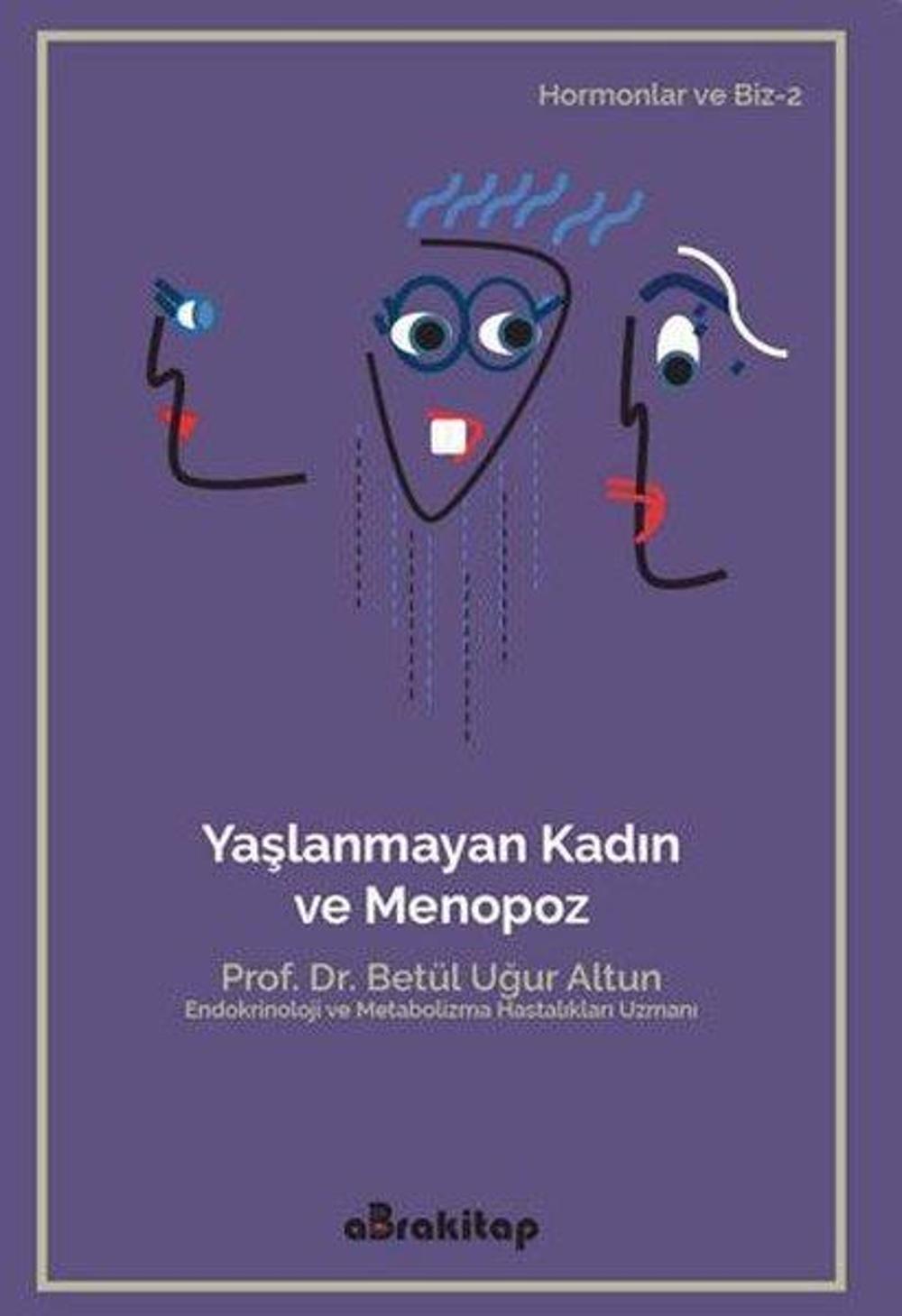 Yaşlanmayan Kadın ve Menopoz | Abra Kitap