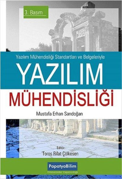 Yazılım Mühendisliği: Yöntembilimleri, Belgeleri ve Standartlarıyla - Dr. M. Erhan Sarıdoğan kitap kapağı