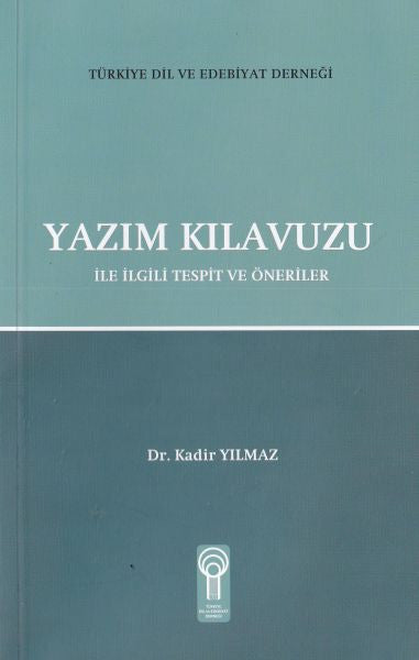 Yazım Kılavuzu - Dr. Kadir Yılmaz kitap kapağı