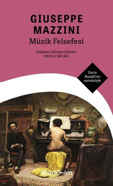 Müzik Felsefesi | Akademim Yayıncılık (Cep Boy)  - Resim 1