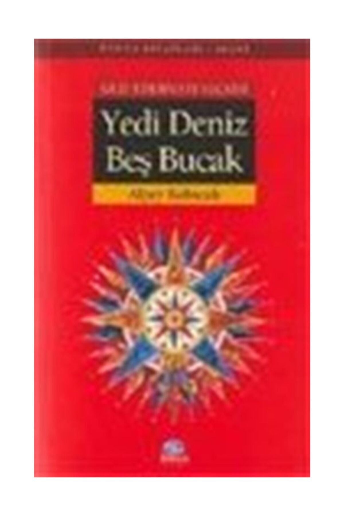 Yedi Deniz Beş Bucak - Alpay Kabacalı (2004 Basım - Sıfır Kitap) - Alpay Kabacalı kitap kapağı