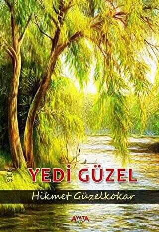 Yedi Güzel - Hikmet Güzelkokar kitap kapağı