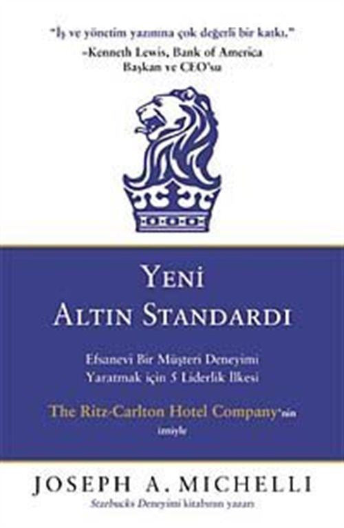 Yeni Altın Standardı - Joseph A. Michelli kitap kapağı