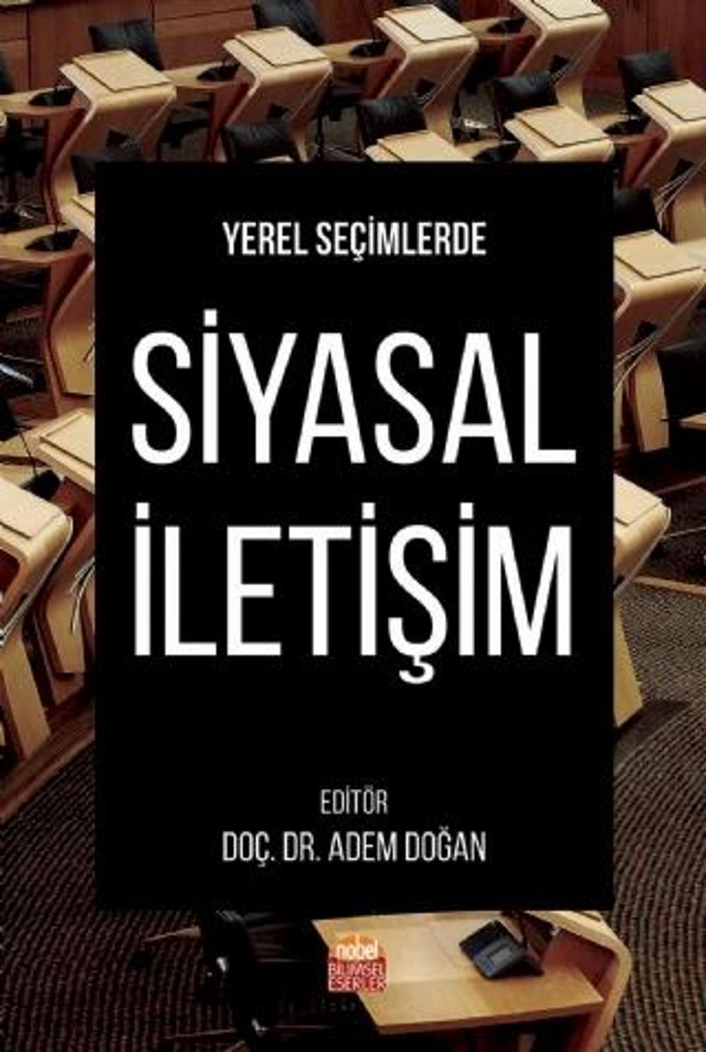 Yerel Seçimlerde Siyasal İletişim | Nobel Bilimsel Eserler