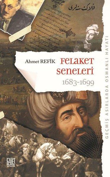Felaket Seneleri 1683-1699 | Palet Yayınları (İnce Kapak)  - Resim 1