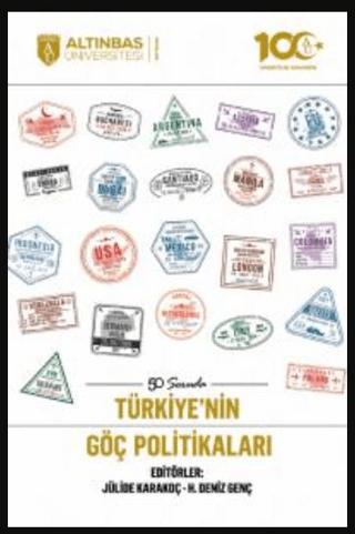 50 Soruda Türkiye’nin Göç Politikaları