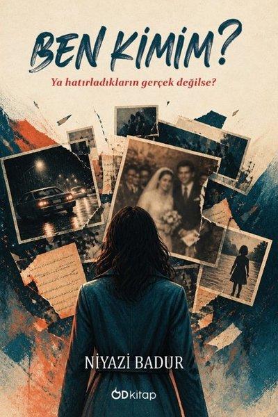 Ben Kimim? -Ya hatırladıkların gerçek değilse? | OD Kitap (İnce Kapak)  - Resim 1