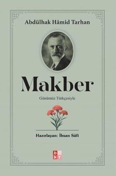 Günümüz Türkçesiyle Makber | Babıali Kültür - BKY (İnce Kapak)  - Resim 1