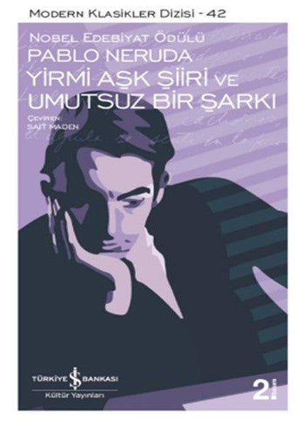 Yirmi Aşk Şiiri ve Umutsuz Bir Şarkı - Pablo Neruda kitap kapağı
