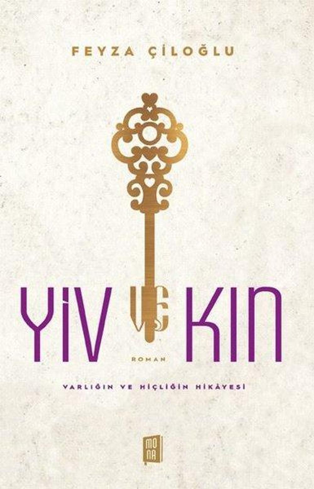 Yiv Kin - Varlığın ve Hiçliğin Hikayesi | Mona