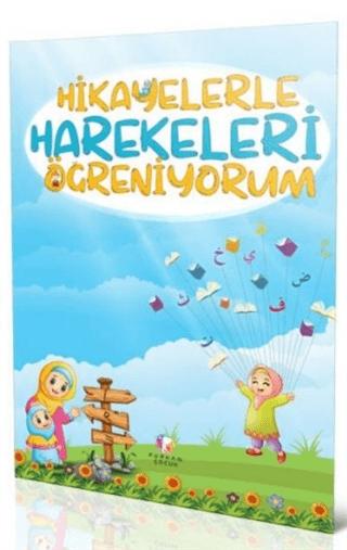 Hikayelerle Harekeleri Öğreniyorum | Furkan Neşriyat (Ciltsiz)  - Resim 1