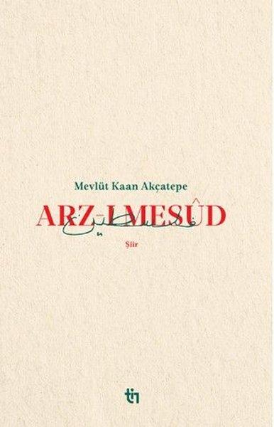 Arz - ı Mesud | Tin Yayınları (İnce Kapak)  - Resim 1