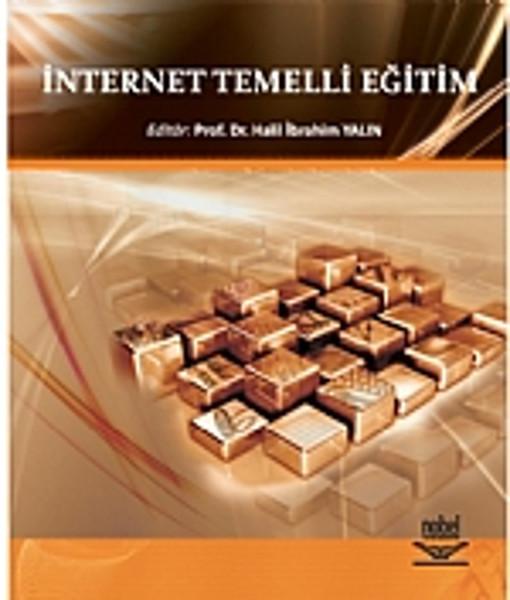 İnternet Temelli Eğitim | Nobel Akademik Yayıncılık (İnce Kapak)  - Resim 1