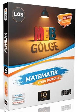 LGS Gölge Matematik Soru Bankası | IQ Yayınları (Ciltsiz)  - Resim 1