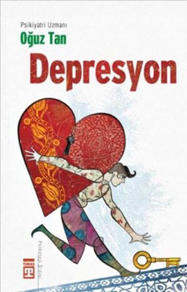 Depresyon | Timaş Yayınları - Psikoloji Dizisi (İnce Kapak)  - Resim 1