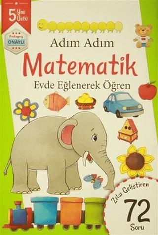 Adım Adım Matematik 5 Yaş - Zeka Geliştiren 72 Soru | Revzen Kitap (Ciltsiz)  - Resim 1