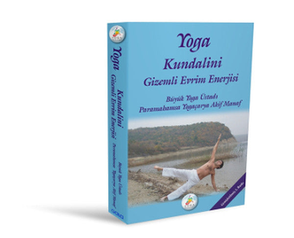 Yoga Kundalini Gizemli Evrim Enerjisi - Akif Manaf kitap kapağı