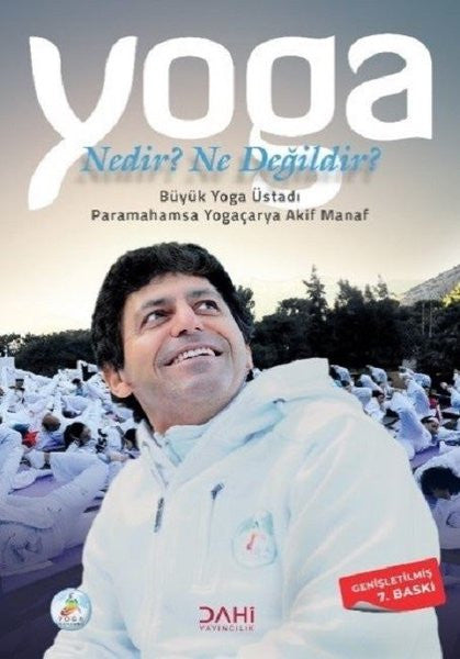 Yoga Nedir? Ne Değildir ? - Akif Manaf kitap kapağı