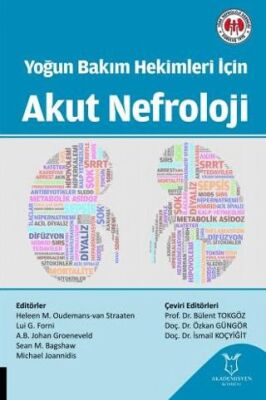 Yoğun Bakım Hekimleri İçin Akut Nefroloji - Heleen Oudemans-van Straaten kitap kapağı