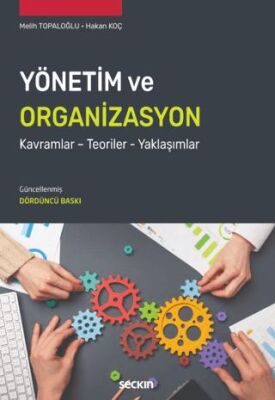 Yönetim ve Organizasyon - Hakan Koç kitap kapağı