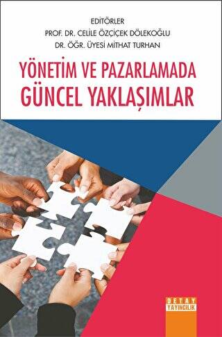 Yönetim Ve Pazarlamada Güncel Yaklaşımlar - Mithat Turhan kitap kapağı
