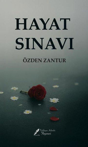 Hayat Sınavı | Fısıldayan Kalemler Yayınları (İnce Kapak)  - Resim 1
