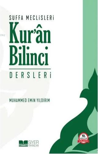 Suffa Meclisleri Kur’ân Bilinci Dersleri | Siyer Yayınları (Ciltsiz)  - Resim 1