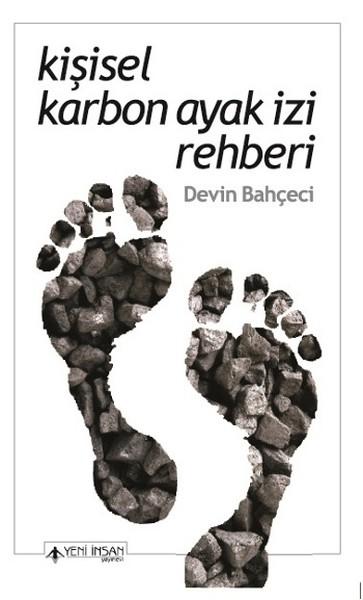 Kişisel Karbon Ayak İzi Rehberi | Yeni İnsan Yayınevi (İnce Kapak)  - Resim 1