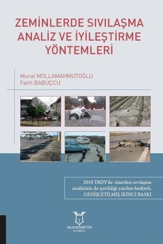 Zeminlerde Sıvılaşma Analiz ve İyileştirme Yöntemleri | Akademisyen Kitabevi (Ciltsiz)  - Resim 1