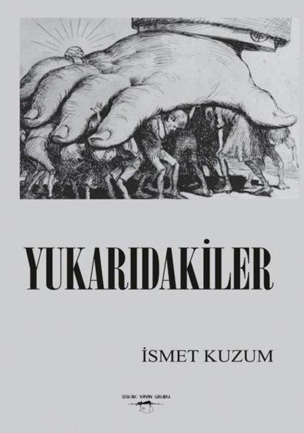 Yukarıdakiler | Sokak Kitapları Yayınları