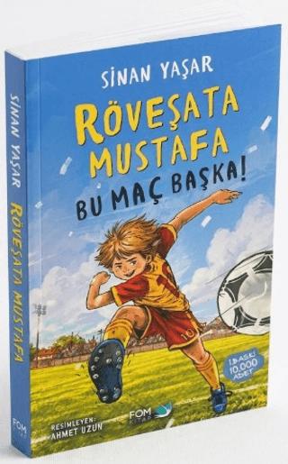 Röveşata Mustafa - Bu Maç Başka! | FOM Kitap (Ciltsiz)  - Resim 1