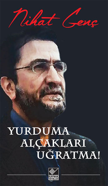 Yurduma Alçakları Uğratma - Nihat Genç kitap kapağı