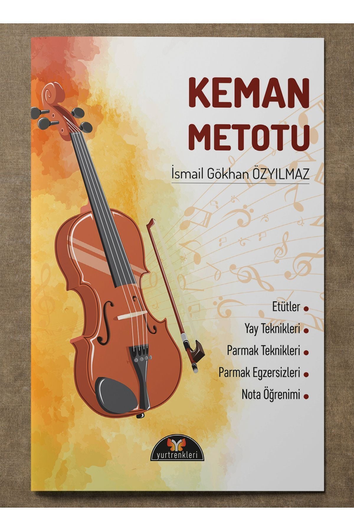 Yurtrenkleri Yayınevi Keman Metodu - Ismail Gökhan Özyılmaz kitap kapağı