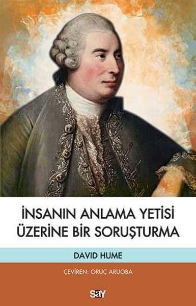 İnsanın Anlama Yetisi Üzerine Bir Soruşturma | Say Yayınları (İnce Kapak)  - Resim 1