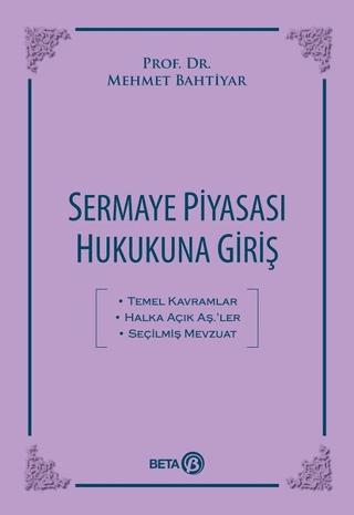 Sermaye Piyasası Hukukuna Giriş | Beta Yayınevi (Ciltsiz)  - Resim 1