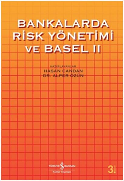 Bankalarda Risk ve Basel 2 | İş Bankası Kültür Yayınları - İş Dünyası (İnce Kapak)  - Resim 1