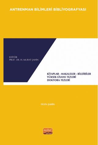 Antrenman Bilimleri Bibliyografyası | Nobel Bilimsel Eserler (Ciltsiz)  - Resim 1