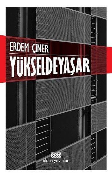 Yükseldeyaşar | Alden Yayınları (İnce Kapak)  - Resim 1