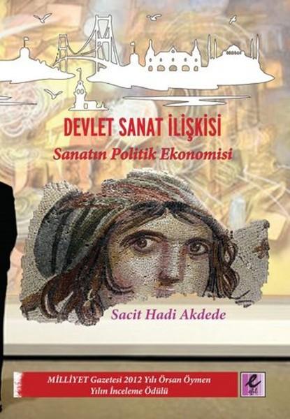 Devlet Sanat İlişkisi | Efil Yayınevi Yayınları (İnce Kapak)  - Resim 1