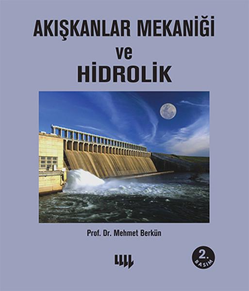 Akışkanlar Mekaniği ve Hidrolik | Literatür Yayıncılık (İnce Kapak)  - Resim 1